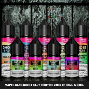 VAPES BARS Ghost Salt Nicotine 20mg of 30ml & 60ml in Dubai, UAE